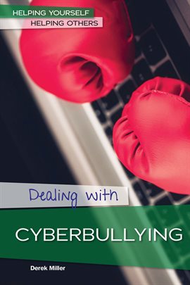 Cover image for Dealing with Cyberbullying