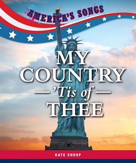Imagen de portada para My Country 'Tis of Thee