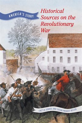 Historical Sources on the Revolutionary War
