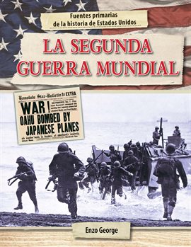 Cover image for La Segunda Guerra Mundial (World War II)