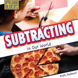 Cover image for Subtracting in Our World