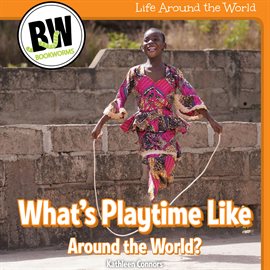 Imagen de portada para What's Playtime Like Around the World?