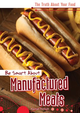 Imagen de portada para Be Smart About Manufactured Meats