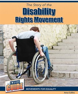 Imagen de portada para The Story of the Disability Rights Movement