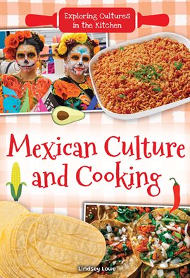 Cover image for Mexican Culture and Cooking