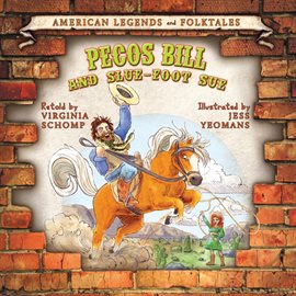Cover image for Pecos Bill and Slue-Foot Sue