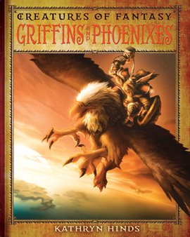 Cover image for Griffins and Phoenixes