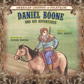 Cover image for Daniel Boone: And His Adventures