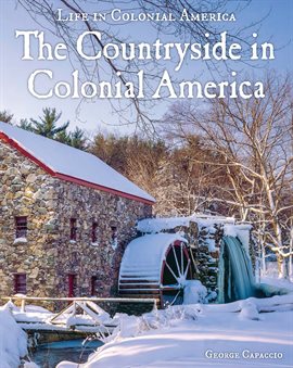 Imagen de portada para The Countryside in Colonial America
