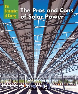 Cover image for The Pros and Cons of Solar Power