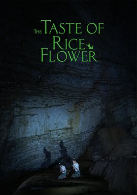 The Taste of Rice Flower