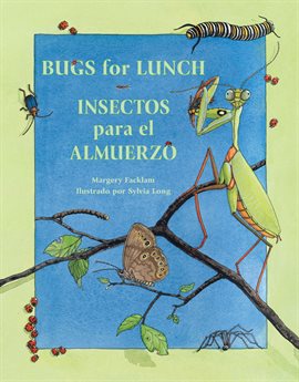 Cover image for Bugs for Lunch/Insectos para el Almuerzo