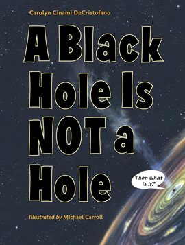 Cover image for A Black Hole Is Not a Hole