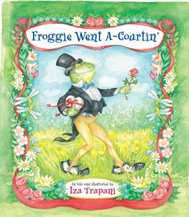 Cover image for Froggie Went A-Courtin'