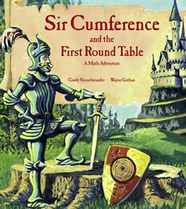 Cover image for Sir Cumference and the First Round Table