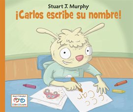 Cover image for Carlos Escribe Su Nombre