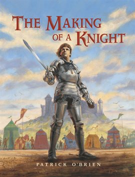 The Making of a Knight