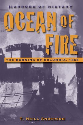 Cover image for Horrors of History: Ocean of Fire