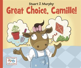 Cover image for Great Choice, Camille!