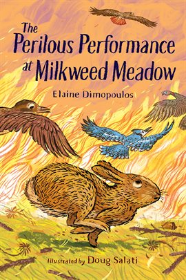 Cover image for The Perilous Performance at Milkweed Meadow