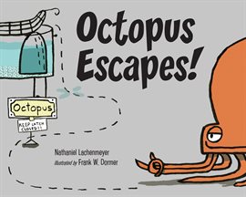 Cover image for Octopus Escapes!