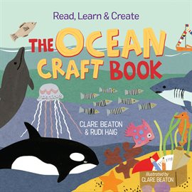 Cover image for Read, Learn & Create--The Ocean Craft Book