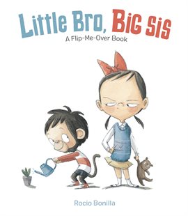 Cover image for Little Bro, Big Sis