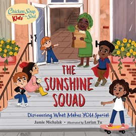 Cover image for Chicken Soup for the Soul KIDS: The Sunshine Squad