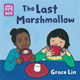 Cover image for The Last Marshmallow