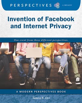 Imagen de portada para Invention of Facebook and Internet Privacy