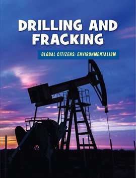 Cover image for Drilling and Fracking