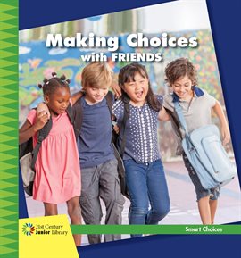 Cover image for Making Choices with Friends