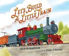 Imagen de portada para Let's Build a Little Train
