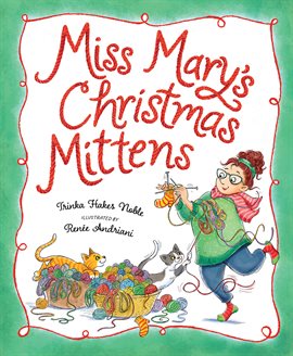 Cover image for Miss Mary's Christmas Mittens