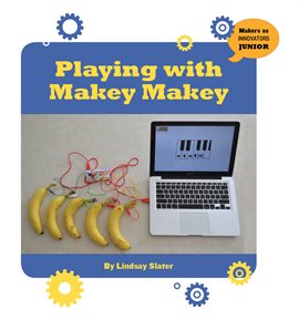 Cover image for Playing with Makey Makey