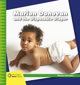 Cover image for Marion Donovan and the Disposable Diaper