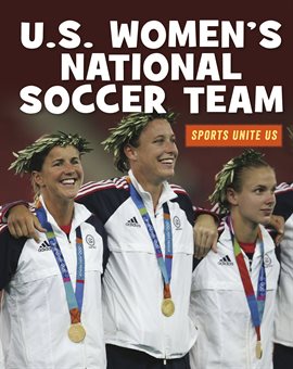 Cover image for U.S. Women's National Soccer Team