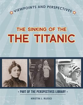 Imagen de portada para Viewpoints on the Sinking of the Titanic