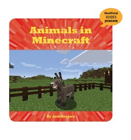 Cover image for Animals in Minecraft