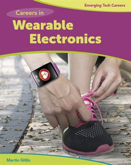 Cover image for Careers in Wearable Electronics