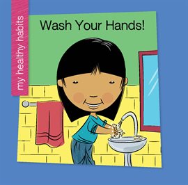 Cover image for Wash Your Hands!