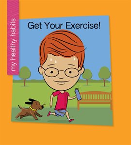 Cover image for Get Your Exercise!