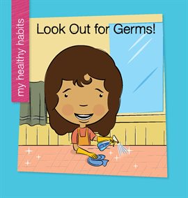 Cover image for Look Out for Germs!