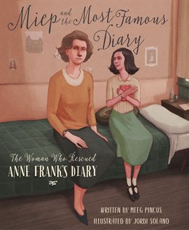Cover image for The Woman Who Rescued Anne Frank's Diary