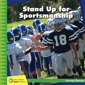 Cover image for Stand Up for Sportsmanship