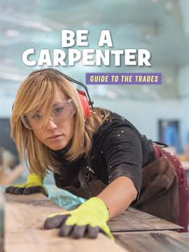 Cover image for Be a Carpenter