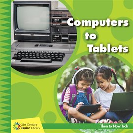 Cover image for Computers to Tablets
