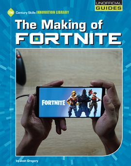 Cover image for The Making of Fortnite