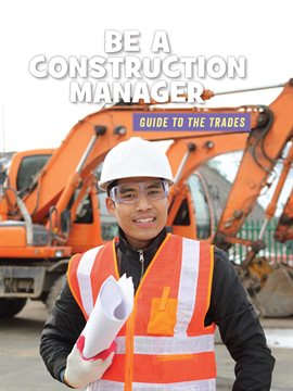 Cover image for Be a Construction Manager