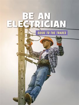 Cover image for Be an Electrician